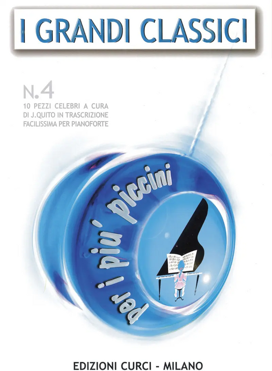 Grandi Classici Per I Piu' Piccini Vol.4