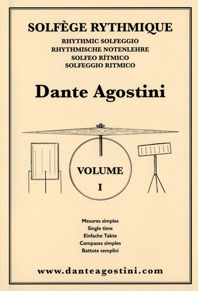 DANTE AGOSTINI - SOLFEGE RYTHMIQUE - VOLUME 1