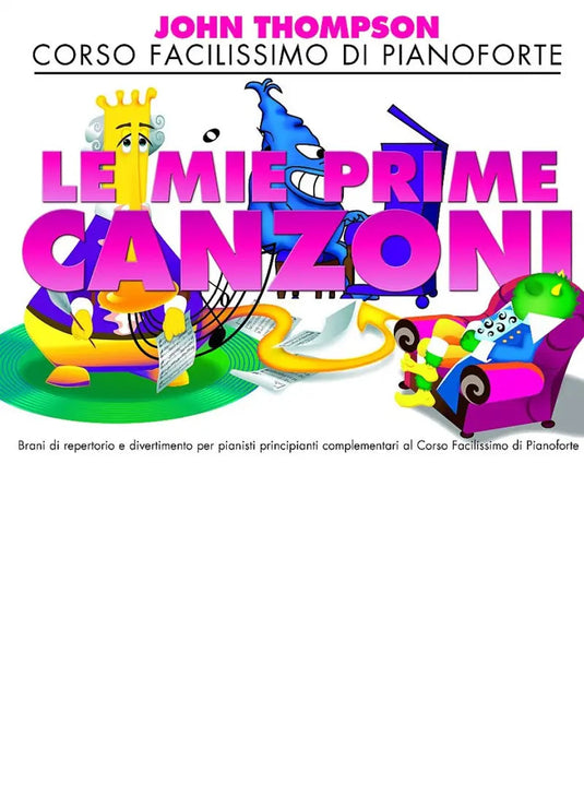 THOMPSON - Le Mie Prime Canzoni