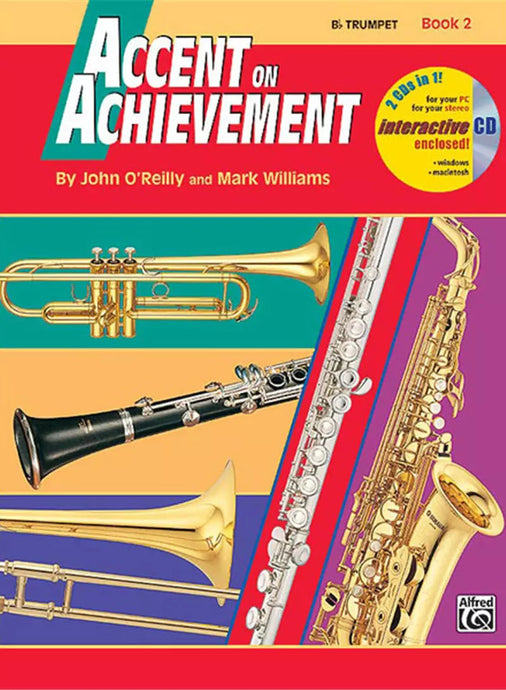 O'REILLY e WILLIAMS - Accent on Achievement Bb Trumpet Book 2