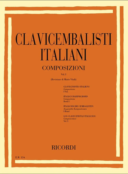 CLAVICEMBALISTI ITALIANI Composizioni Vol I