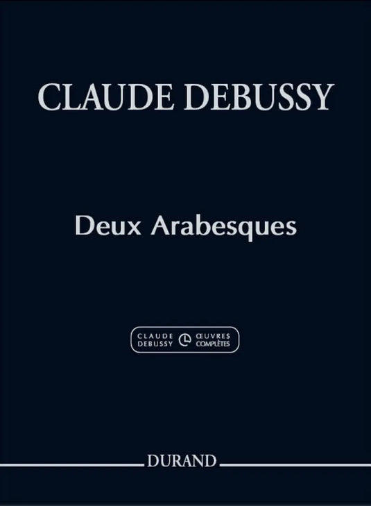 Debussy - Deux Arabesques