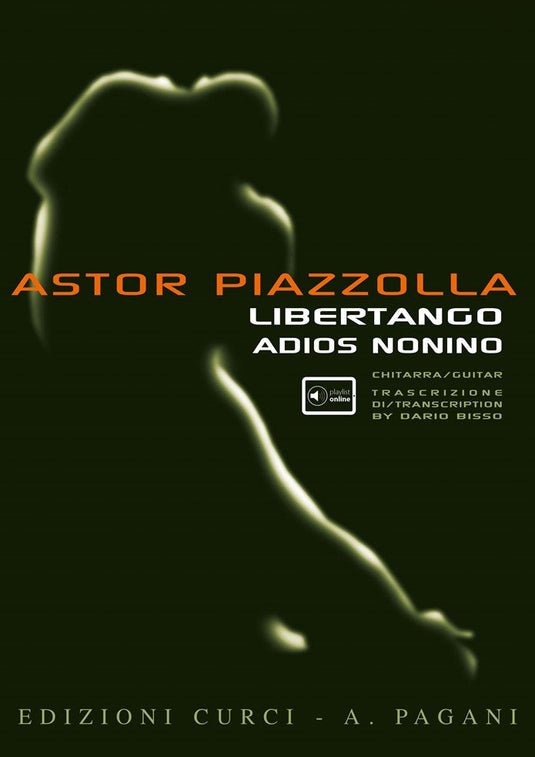 PIAZZOLLA - Libertango - Adios Nonino (Chitarra)