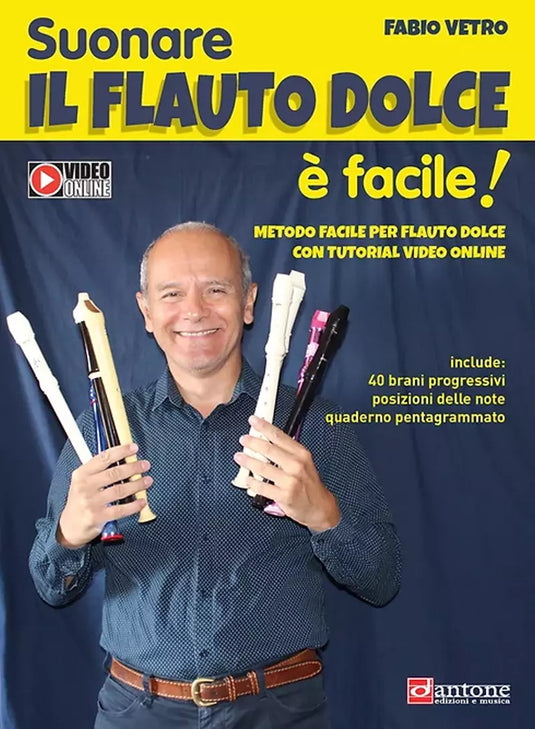 F. VETRO - Suonare il Flauto Dolce é Facile!
