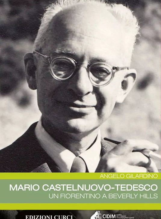 MARIO CASTELNUOVO-TEDESCO Un Fiorentino A Beverly Hills