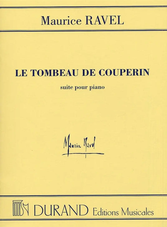 RAVEL - Le Tombeau De Couperin