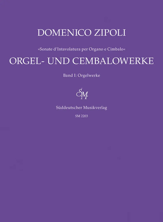 Zipoli - Orgel- und Cembalowerke - Band 1: Orgelwerke