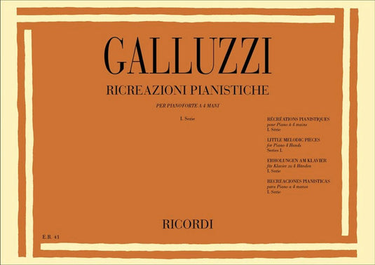 GALLUZZI - Ricreazioni Pianistiche - I Serie