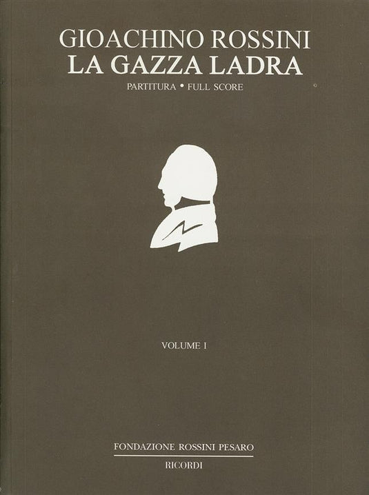ROSSINI - La Gazza Ladra (Partitura) - RICORDI