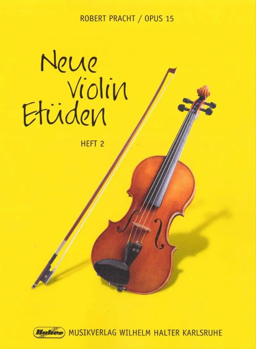 PRACHT - Neue Violin Etuden Heft 2 op.15