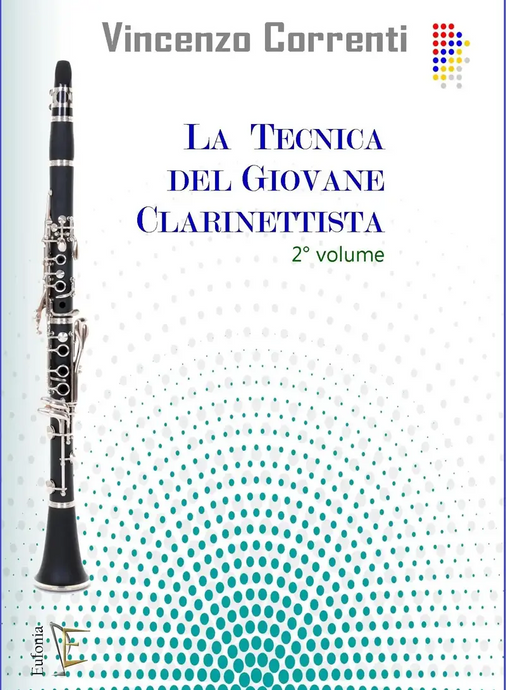 CORRENTI - La Tecnica Del Giovane Clarinettista Volume 2