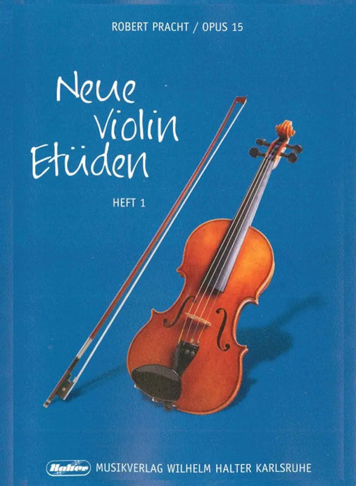 PRACHT - Neue Violin Etuden Heft 1 op.15