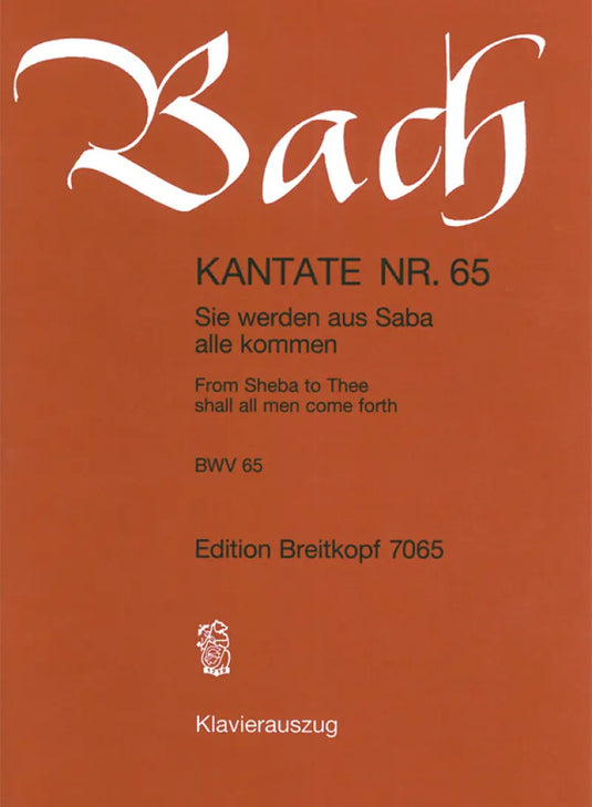BACH - Kantate BWV 065 From Sheba to Thee shall all men come forth