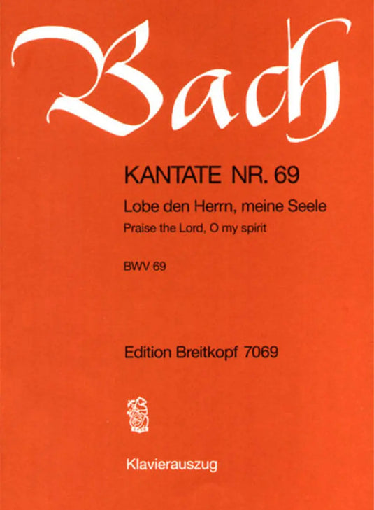 BACH - Kantate BWV 69 Praise the Lord, o my spirit