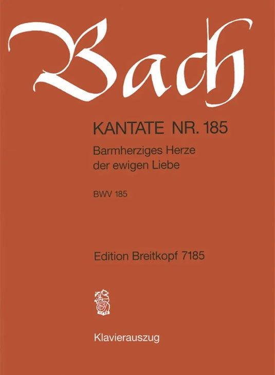 BACH - Kantate BWV 185 - Barmherziges Herze