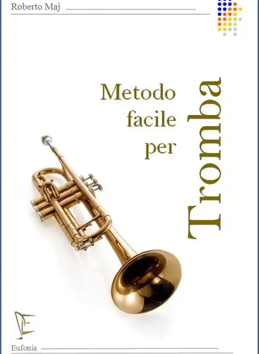 MAJ - Metodo Facile Per Tromba