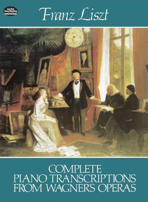 LISZT - Complete Piano Transcriptions From Wagner's Operas