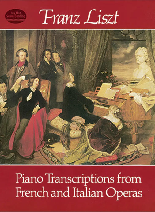 LISZT - Piano Transcriptions from French & Italian Operas