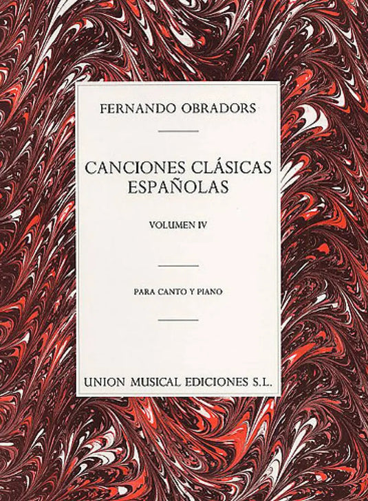 OBRADORS - Canciones Clasicas Espanolas Volume 4