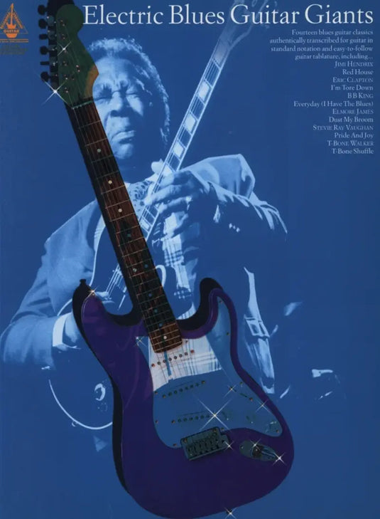 Electric Blues Guitar Giants - Guitar Recorded Versions