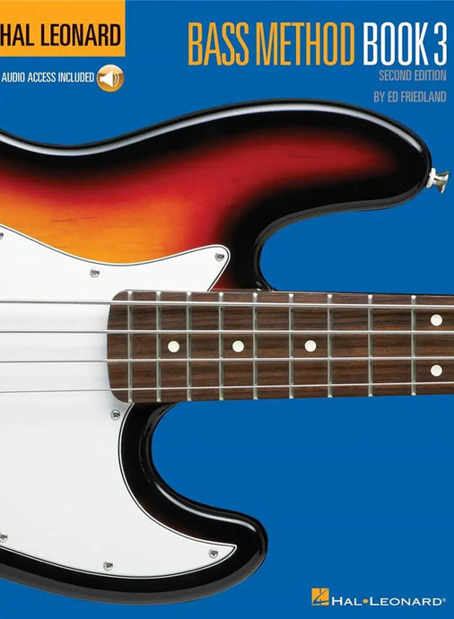 FRIEDLAND - Hal Leonard Bass Method Book 3