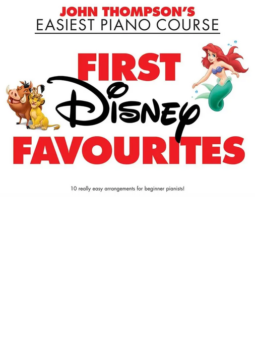 THOMPSONS -  First Disney Favourites