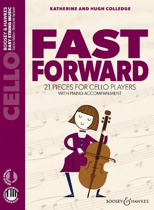 COLLEDGE - Fast Forward - 21 Pieces for Cello Players - whit Piano Accompaniment