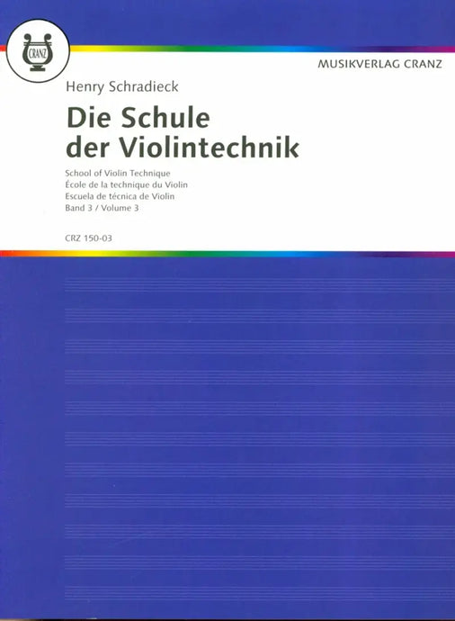 SCHRADIECK - School of Violin Technique Volume 3