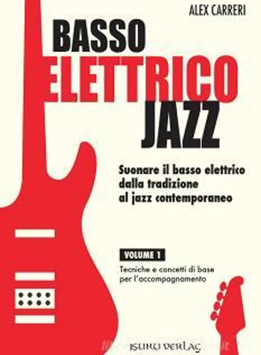 CARRERI - Basso Elettrico Jazz Volume 1