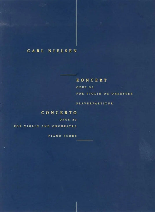 NIELSEN - Concerto For Violin And Orchestra Op.33