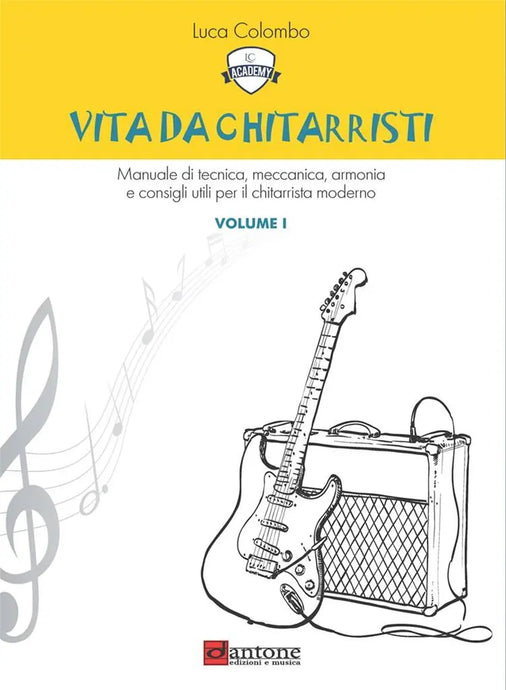 COLOMBO - Vita Da Chitarristi Volume I