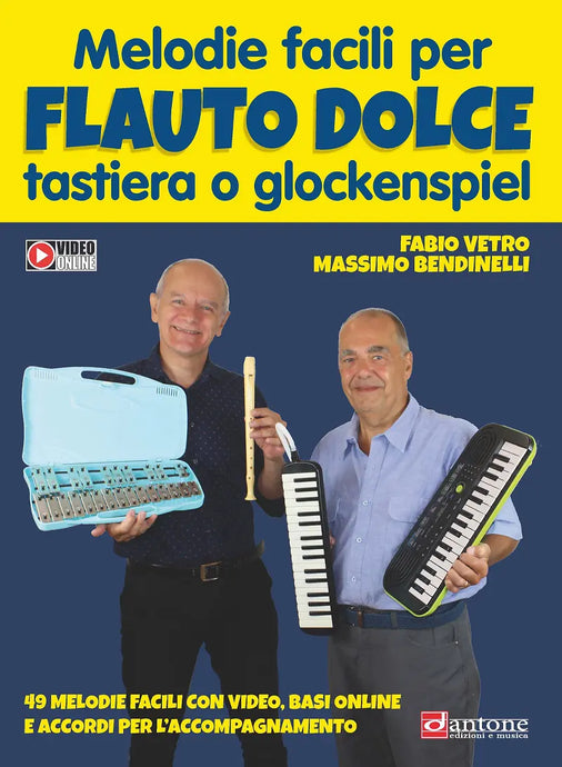 VETRO - BENDINELLI - Melodie Facili per Flauto Dolce