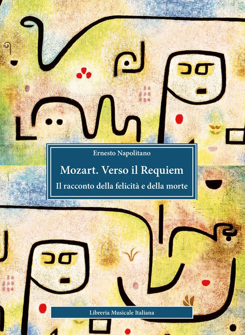 NAPOLITANO - Mozart. Verso il Requiem