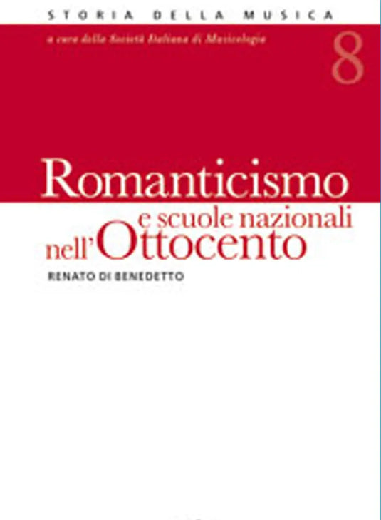 DI BENEDETTO - Romanticismo e Scuole Nazionali nell'Ottocento