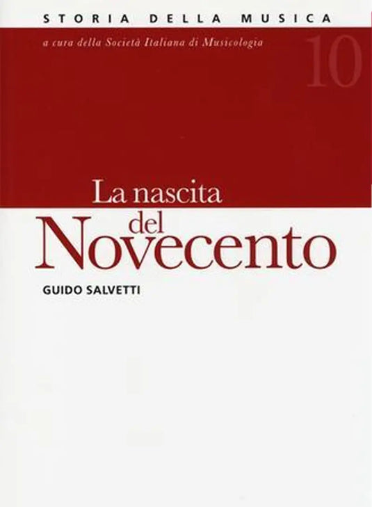 SALVETTI - La Nascita del Novecento