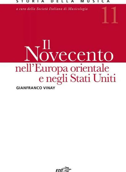 VINAY - Il Novecento nell'Europa orientale e negli Stati Uniti