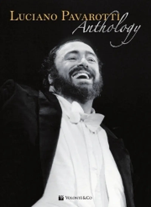 PAVAROTTI - Luciano Pavarotti Anthology