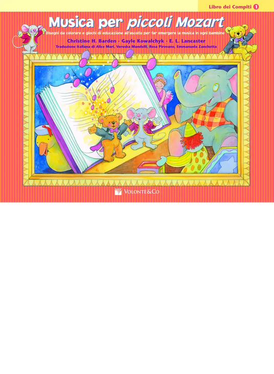 MUSICA PER PICCOLI MOZART - Libro Dei Compiti Vol.1