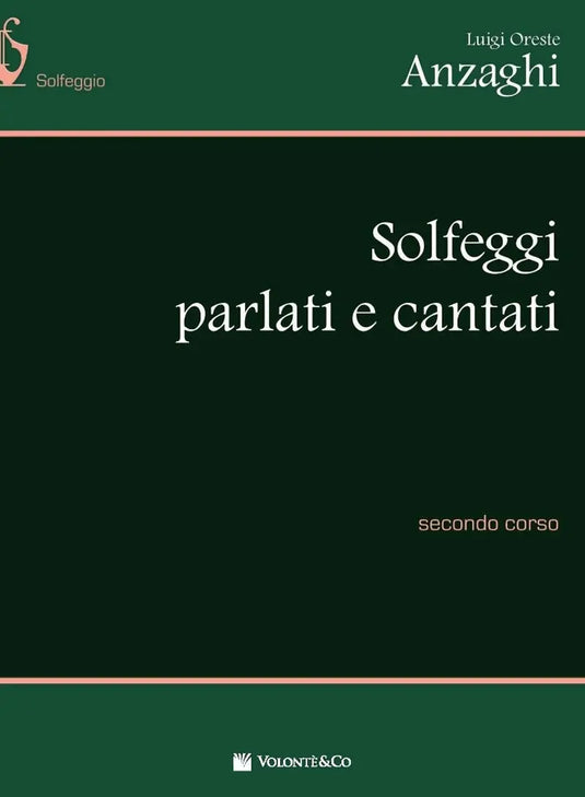 ANZAGHI - Solfeggi Parlati E Cantati Vol. 2