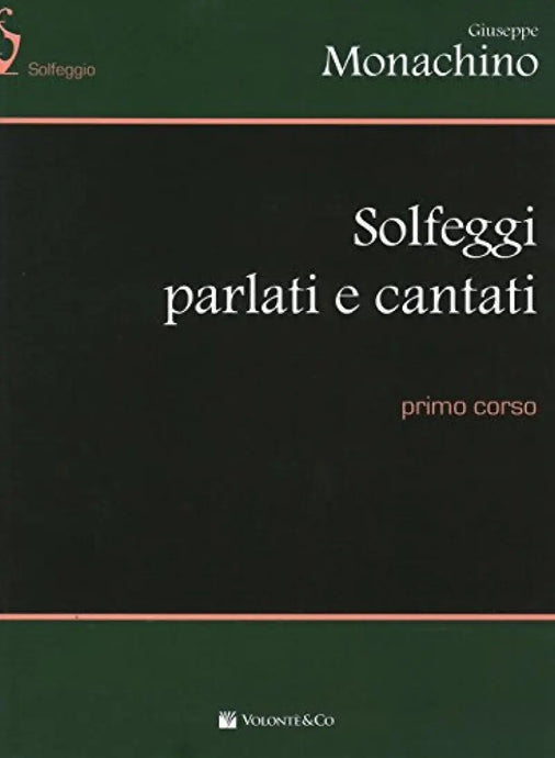 MONACHINO - Solfeggi Parlati E Cantati Vol.1