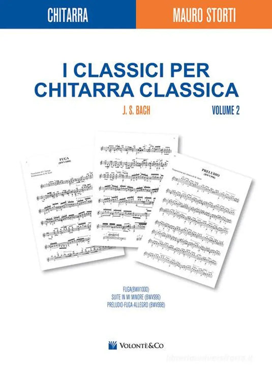 BACH - Classici Per Chitarra Classica Volume 2