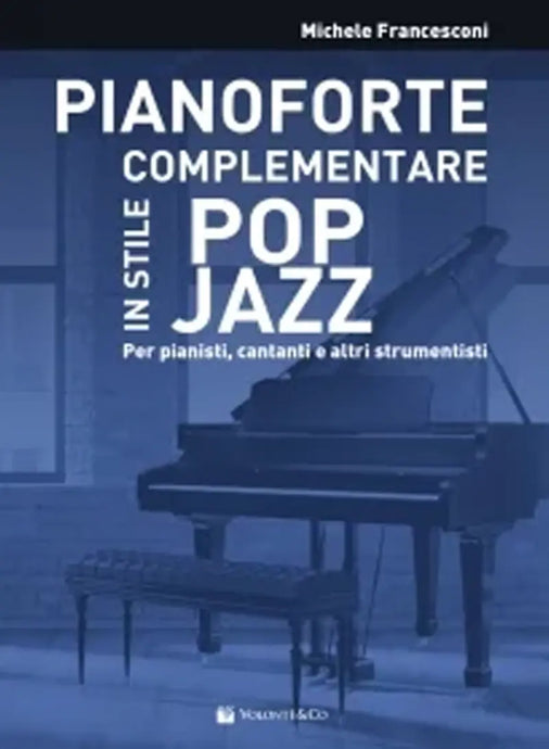 FRANCESCONI - Pianoforte Complementare in Stile Pop Jazz