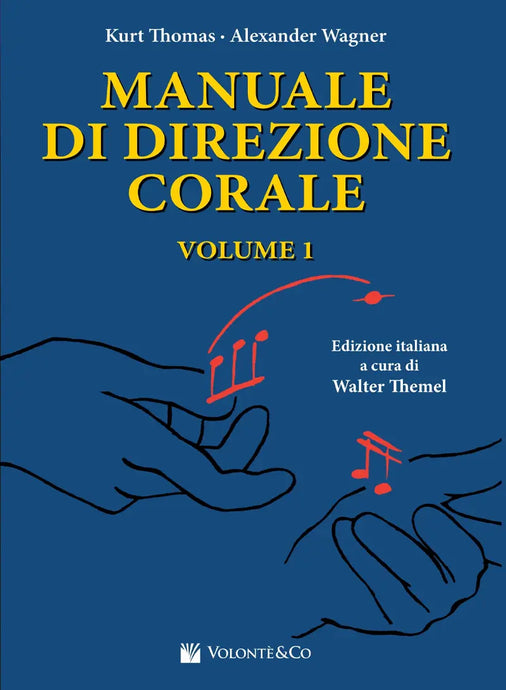 THOMAS - WAGNER - Manuale Di Direzione Corale