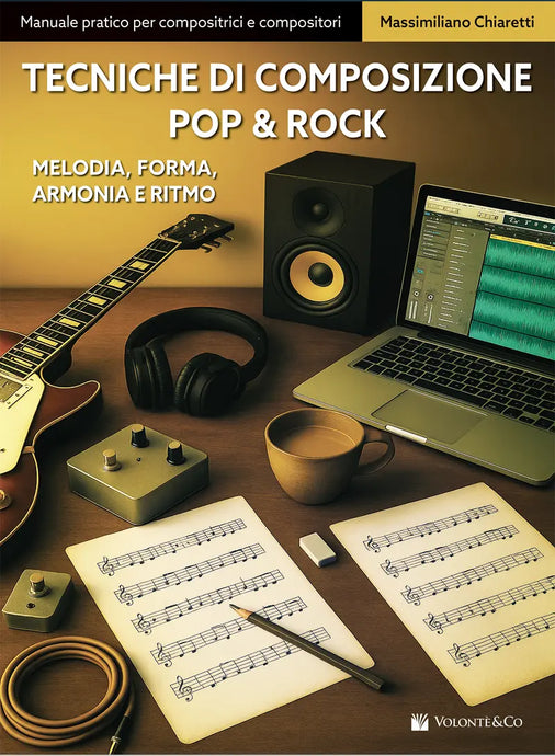 CHIARETTI - Tecniche di Composizione Pop e Rock