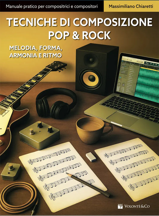 CHIARETTI - Tecniche di Composizione Pop e Rock