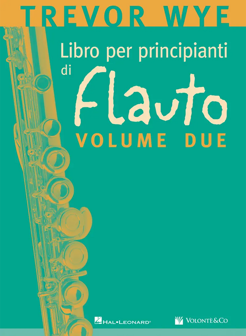 WYE - Libro per principianti di Flauto - Volume Due