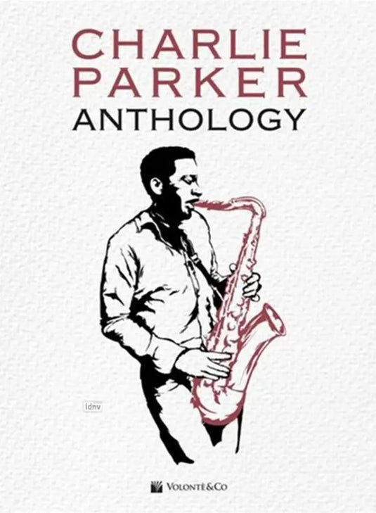 CHARLIE PARKER - Anthology
