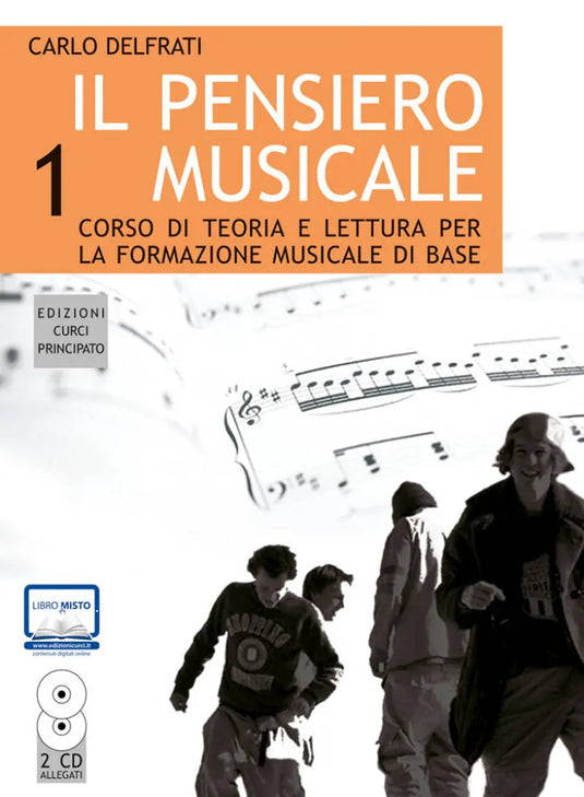 DELFRATI - Il Pensiero Musicale Volume 1