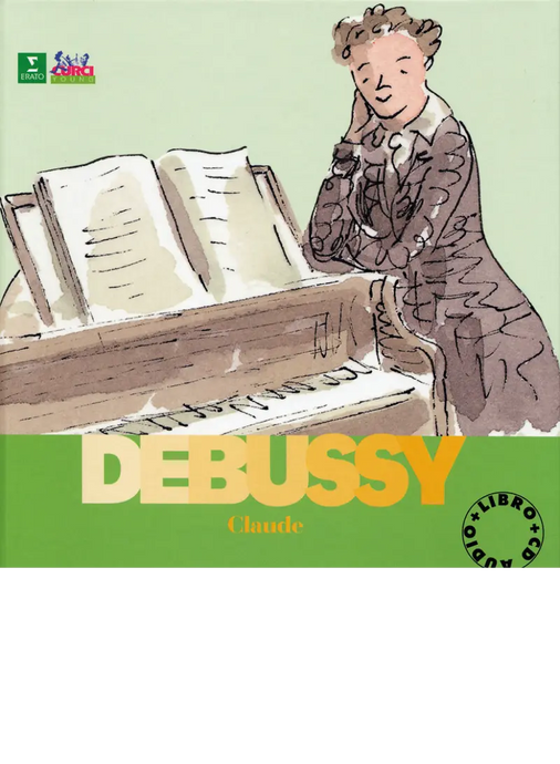 DEBUSSY - Alla Scoperta Dei Compositori