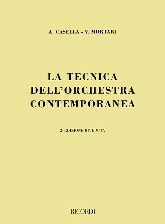 CASELLA-MORTARI - Tecnica Dell'Orchestra Contemporanea